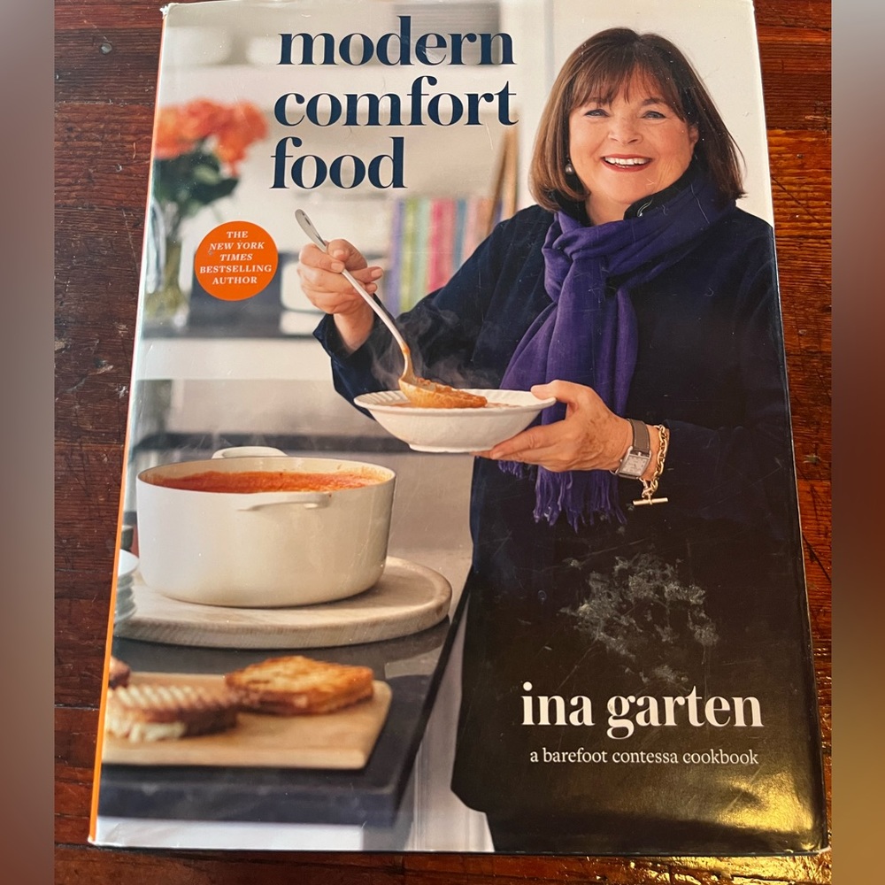 Ina Garten Modern Comfort Food Cookbook